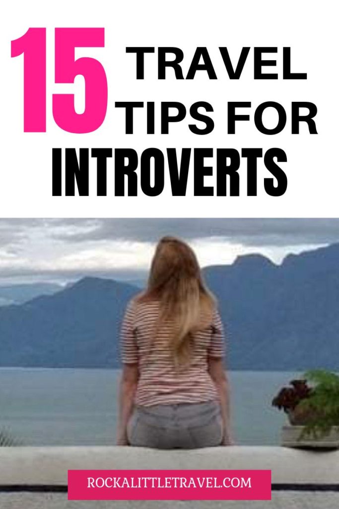 Travel tips for introverts