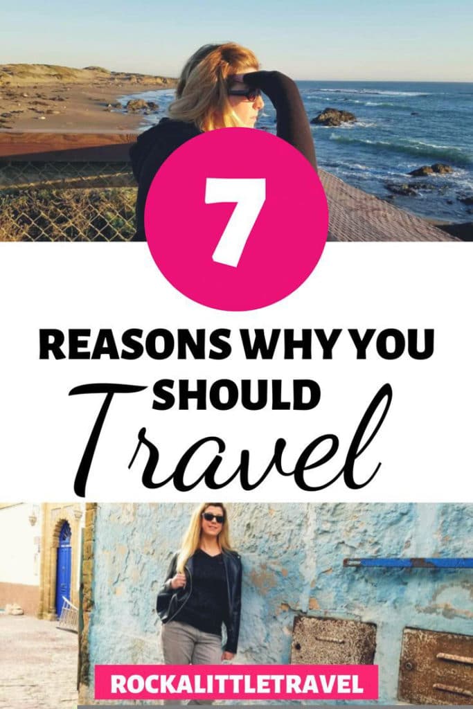 reasons why you should travel