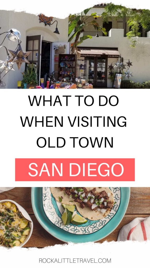 Things to do in Old Town San Diego - Pinterest Pin