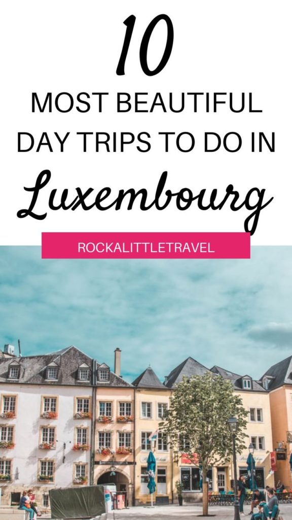 Day Trips from Luxembourg