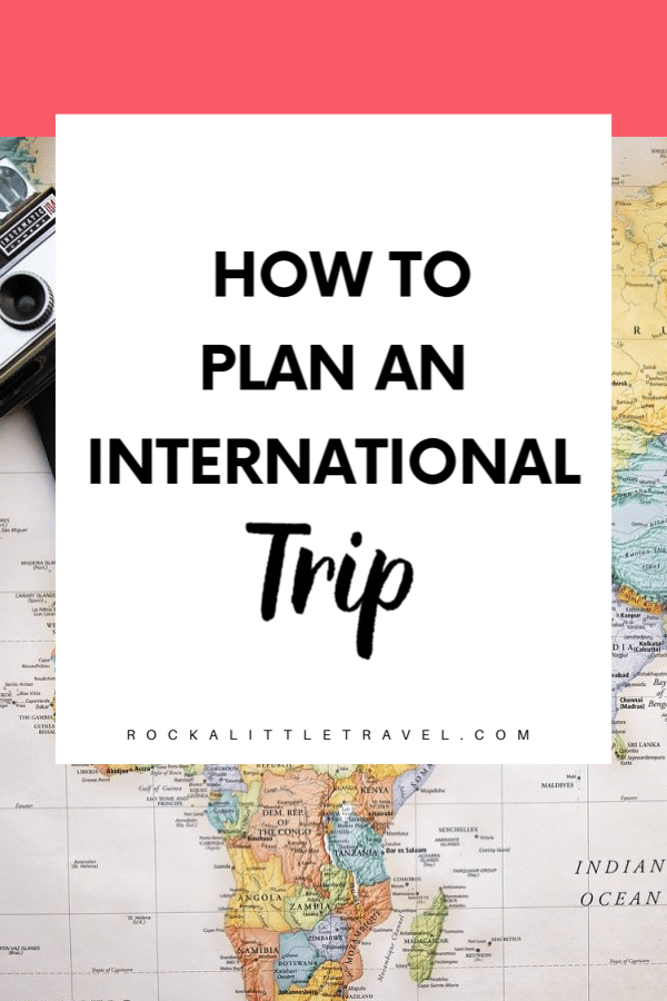 How to plan an international trip - Pinterest Pin