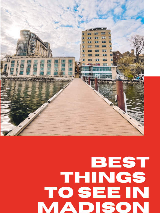 Things to Do in Madison Wisconsin Story